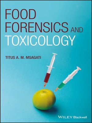 cover image of Food Forensics and Toxicology